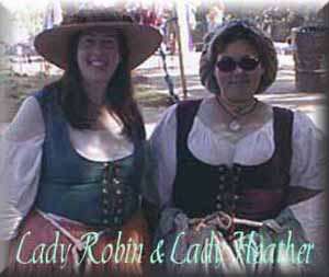 Ladies Robin and Heather - Wenches with Attitude